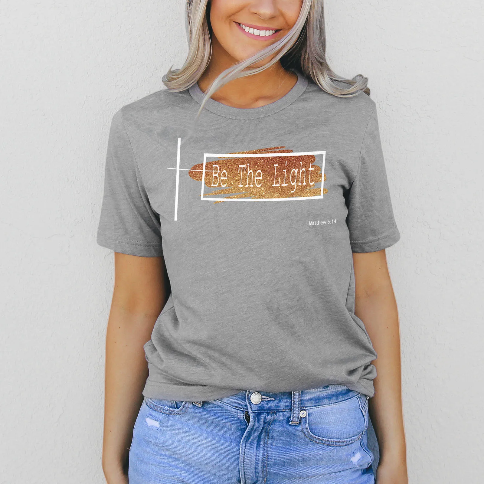 Be The Light Tee Shirts For Women - Christian Shirts for Women - Religious Tee Shirts