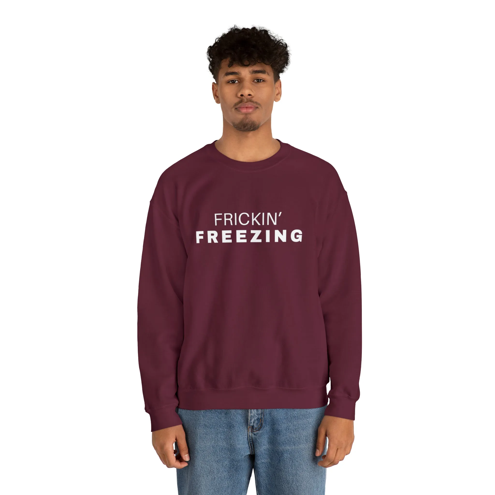 Frickin’ Freezing Crewneck Sweatshirt
