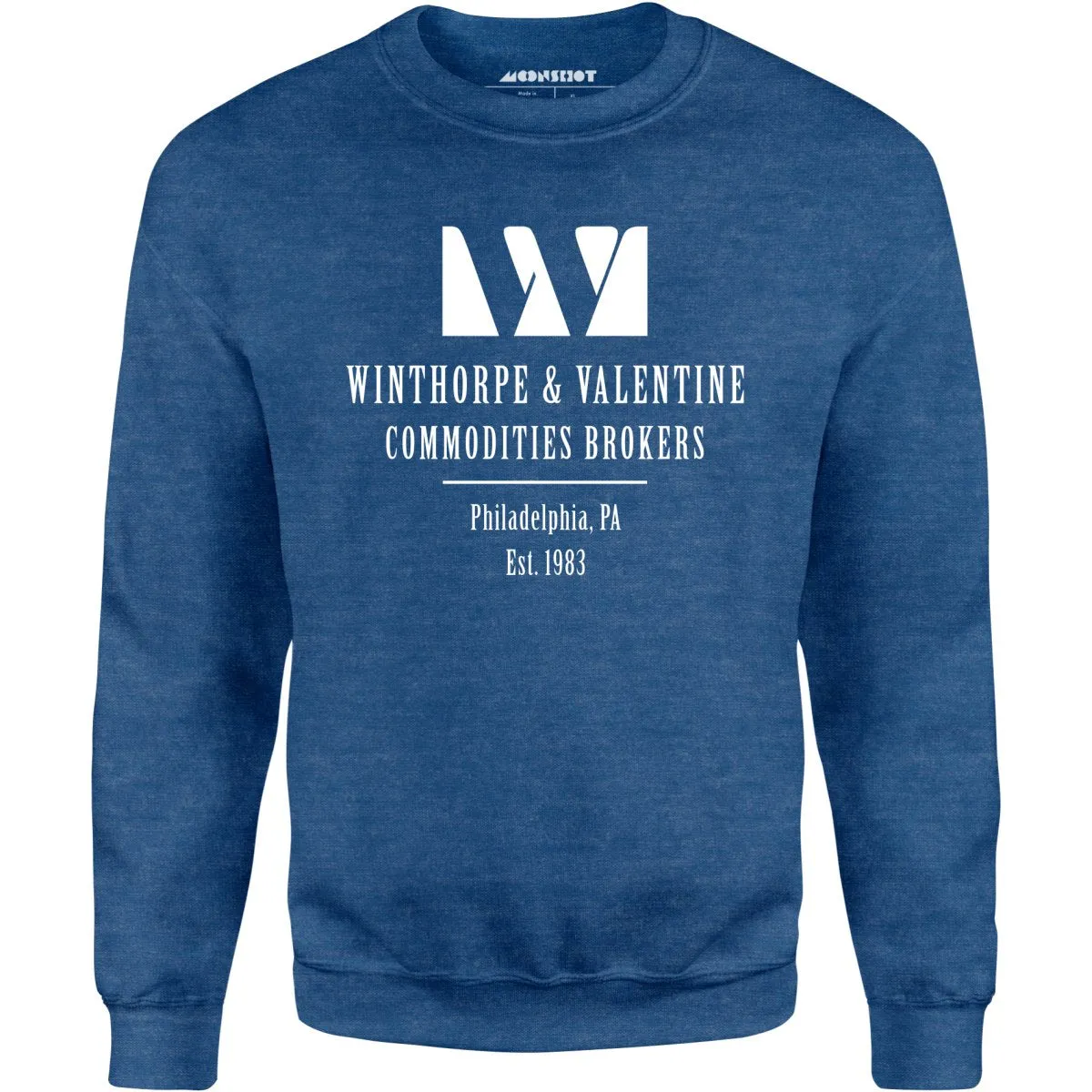 Winthorpe & Valentine Commodities Brokers - Unisex Sweatshirt